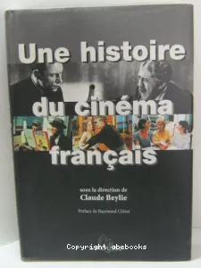 Une histoire du cinéma français