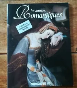 Les années Romantiques