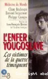 L'enfer yougoslave