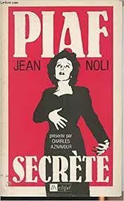 Piaf secrète