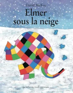 Elmer sous la neige