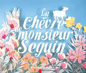 La chêvre de Monsieur Seguin