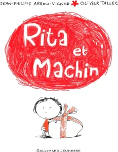 Rita et Machin