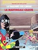 La Martingale céleste