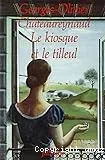 Le kiosque et le tilleul