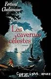 Les cavernes célestes