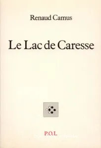 Le lac de Caresse