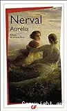Aurélia ; Un Roman à faire... ; Les Nuits d'octobre ; Petits Châteaux de Bohême ; Pandora ; Promenades et souvenirs...