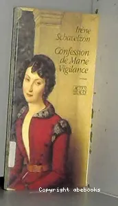Confession de Marie Vigilance