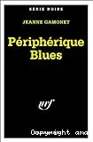 Périphérique blues