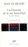 La Chanson de la rue Saint-Paul -- Chansons d'Amures -- Les Délectations moroses -- Aegri Somnia