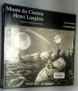 Musée du cinéma Henri Langlois