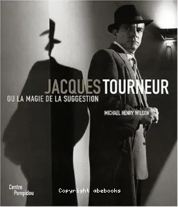 Jacques Tourneur ou La magie de la suggestion