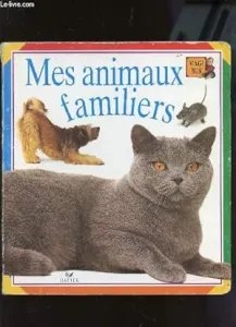 Mes animaux familiers