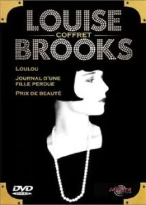 Louise Brooks 3 DVD : Loulou/Journal d'une fille perdue/Prix de beauté