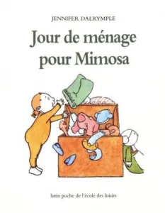 Jour de ménage pour Mimosa