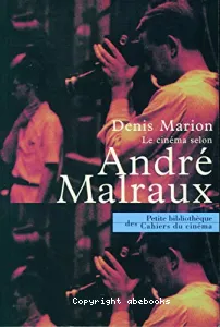 Le cinéma selon André Malraux