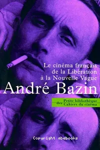 Le cinéma français de la Libération à la Nouvelle vague
