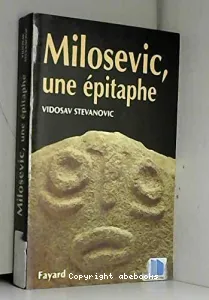 Milosevic, une épitaphe