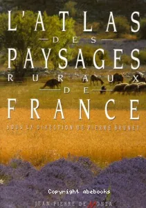 L'atlas des paysages ruraux de France