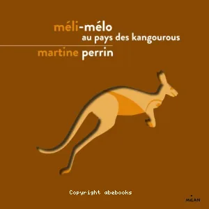 Méli-mélo au pays des kangourous