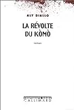 La révolte du Kòmò
